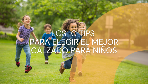 cómo elegir el calzado adecuado para niños
